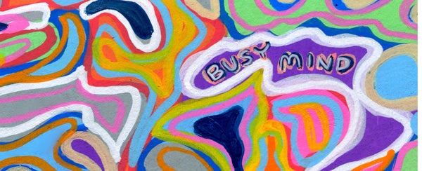 Busy Mind ~ June