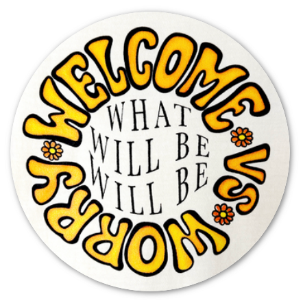 Welcome vs worry
